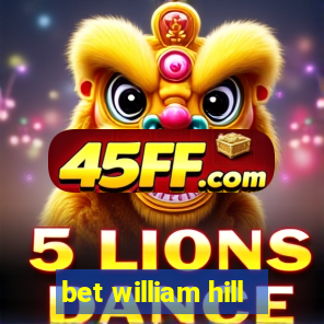 bet william hill